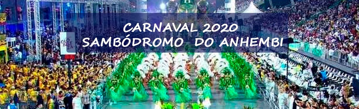 Carnaval 2020 - Sambódromo do Anhembi