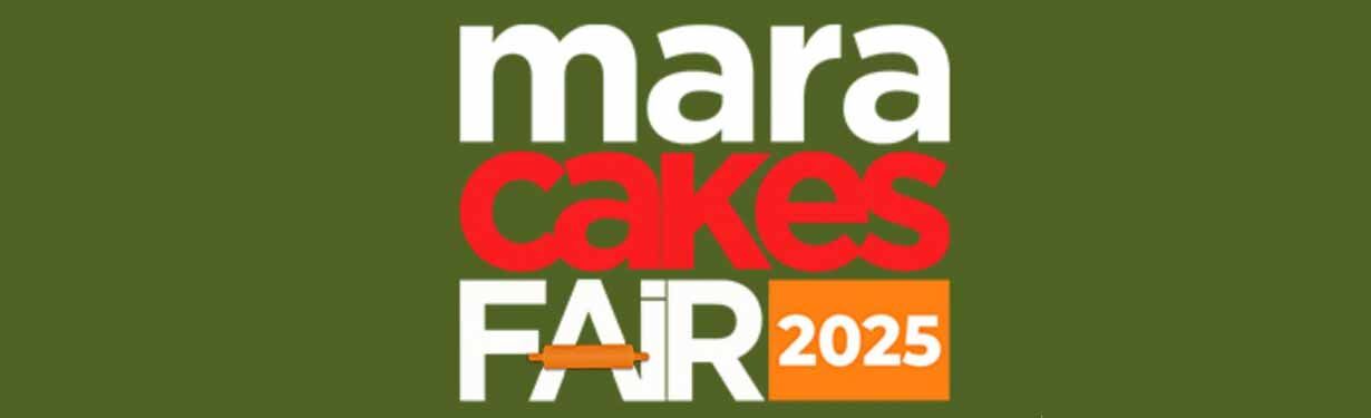 Mara Cakes Fair 2025